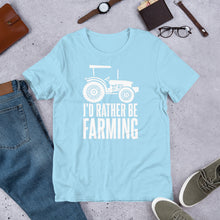 Load image into Gallery viewer, Gift for farmers - Id rather be farming printed funny t shirt