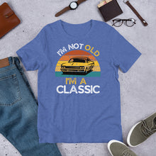 Load image into Gallery viewer, Dad Gift - Man’s Birthday Present I m Not Old I’m A Classic Retro T Shirt