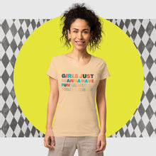Load image into Gallery viewer, Girls just wanna have Fundamental Human Rights Shirt. - Women's rights, feminist shirt | j and p hats