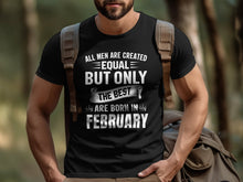 Load image into Gallery viewer, February Birthday Men&#39;s T-Shirt,