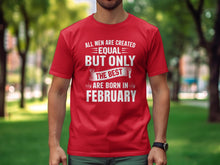 Load image into Gallery viewer, February Birthday Men&#39;s T-Shirt,