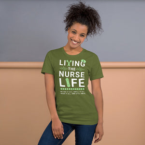 Living the Nurse Life T-Shirt | Nurse Gift